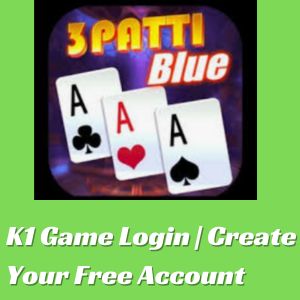 K1 Game Login in Pakistan | Create Your Free Account